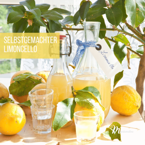 Read more about the article SELBSTGEMACHTER LIMONCELLO – Italien zu Hause genießen